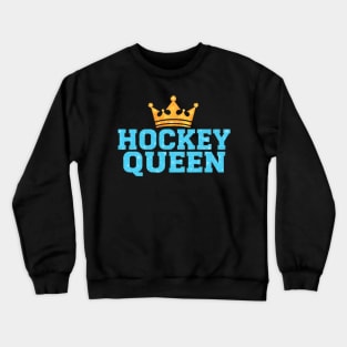 hockey queen Crewneck Sweatshirt